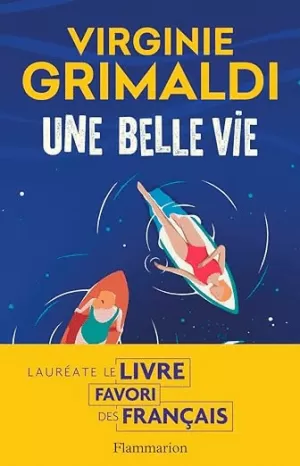 UNE BELLE VIE