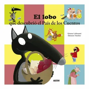 LOBO QUE DESCUBRIO EL PAIS DE LOS CUENTOS