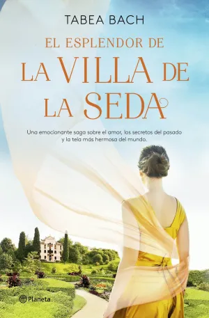EL ESPLENDOR DE LA VILLA DE LA SEDA (SERIE LA VILLA DE LA SEDA 2)
