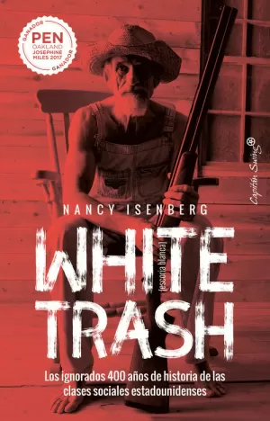 WHITE TRASH (ESCORIA BLANCA)