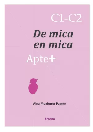 APTE+ DE MICA EN MICA C1-C2