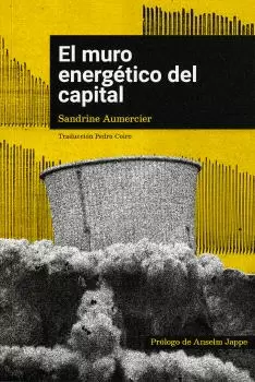 EL MURO ENERGÉTICO DEL CAPITAL