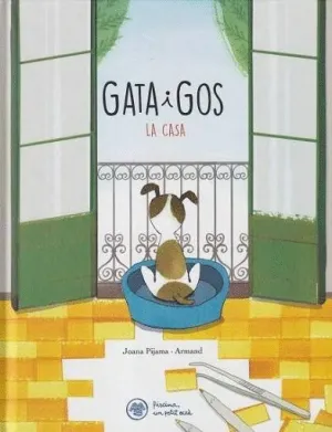 GATA I GOS. LA CASA