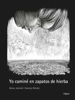 YO CAMINÉ EN ZAPATOS DE HIERBA