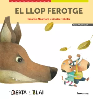 LLOP FEROTGE, EL (MAJÚSCULES)