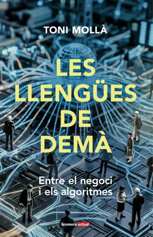 LES LLENGÜES DE DEMÀ