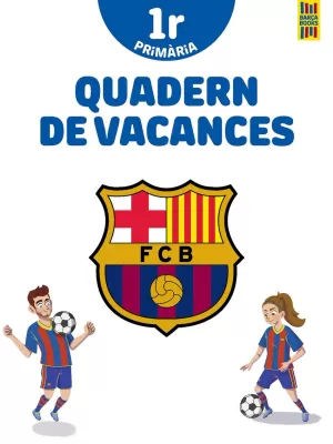 BAR?A  QUADERN DE VACANCES  1R DE PRIMARIA