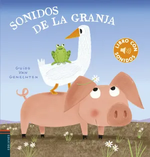 SONIDOS DE LA GRANJA (LIBRO SON SONIDOS)