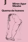 QUEMA DE HUESOS