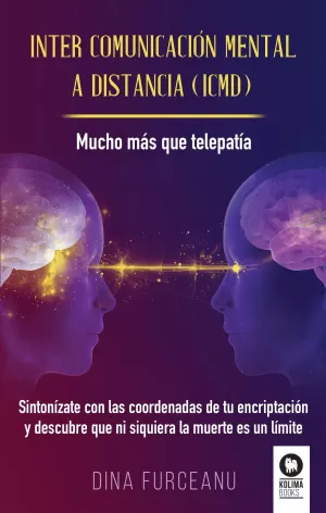 INTER COMUNICACIÓN MENTAL A DISTANCIA (ICMD)