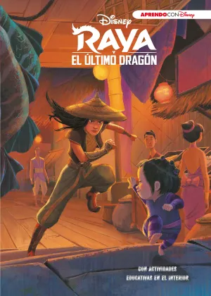 RAYA Y EL ÚLTIMO DRAGÓN (DISNEY. EL LIBRO DE LA PELÍCULA)
