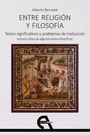 ENTRE RELIGIÓN Y FILOSOFÍA