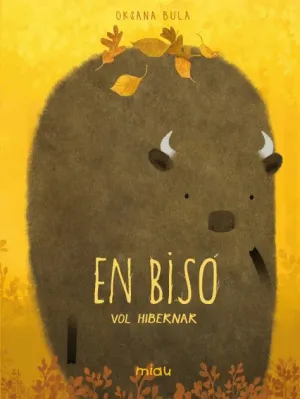 EN BISÓ VOL HIBERNAR