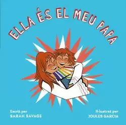 ELLA ES EL MEU PAPA