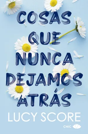 COSAS QUE NUNCA DEJAMOS ATRAS