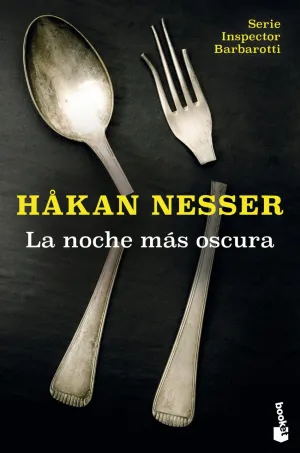 LA NOCHE MÁS OSCURA (SERIE INSPECTOR BARBAROTTI, 1)