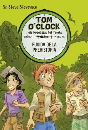 TOM O'CLOCK 8. FUGIDA DE LA PREHISTORIA