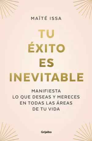 TU ÉXITO ES INEVITABLE