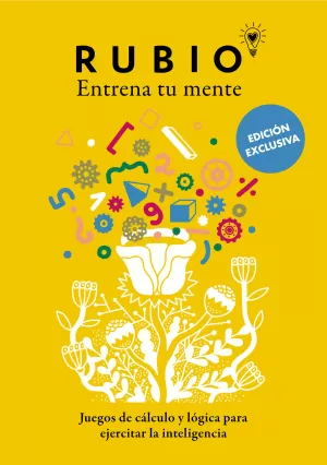JUEGOS DE CÁLCULO Y LÓGICA PARA EJERCITAR LA INTELIGENCIA (EDICIÓN EXCLUSIVA)