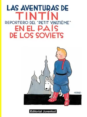 TINTIN (1) TINTIN EN EL PAIS DE LOS SOVIETS