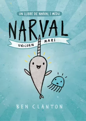 NARVAL. UNICORN MARI