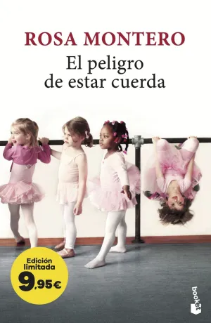 EL PELIGRO DE ESTAR CUERDA