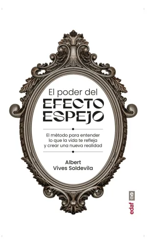 EL PODER DEL EFECTO ESPEJO