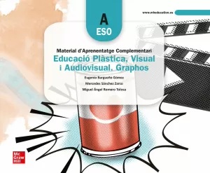 LLIBRE DE TREBALL - EDUCACIÓ PLÀSTICA, VISUAL I AUDIOVISUAL. GRAPHOS A - MEDITER