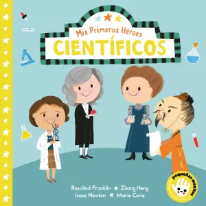 PRIMEROS HEROES. CIENTIFICOS (CARTON)