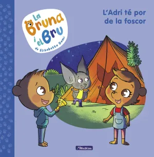 BRUNA I BRU 1. ADRI TE POR DE LA FOSCOR