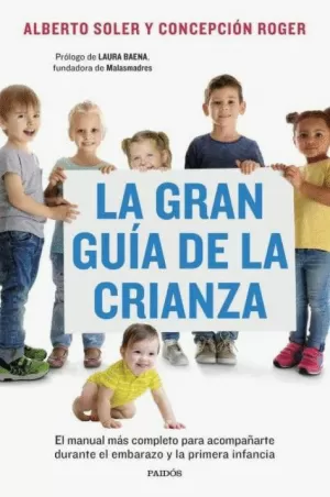 LA GRAN GUÍA DE LA CRIANZA