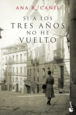 SI A LOS TRES AÑOS NO HE VUELTO