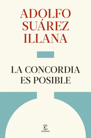 CONCORDIA ES POSIBLE, LA