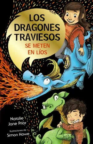 DRAGONES TRAVIESOS SE METEN EN LIOS