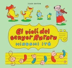 VIOLI DEL SENYOR RURARU, EL