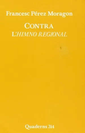 CONTRA L' HIMNO REGIONAL