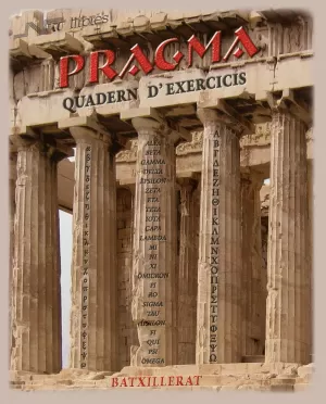 PRAGMA (GREC). QUADERN D'EXERCICIS