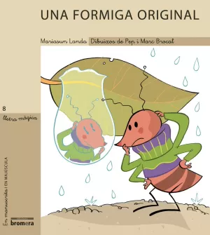 FORMIGA ORIGINAL, UNA/LLETRA MAGICA 8