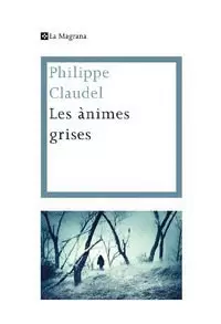 LES ANIMES GRISES