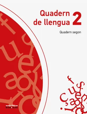 QUADERN DE LLENGUA 2. QUADERN SEGON