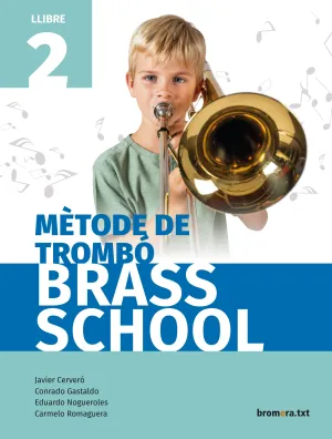 MÈTODE DE TROMBÓ BRASS SCHOOL. LLIBRE 2
