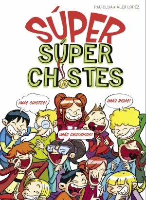 SÚPER SÚPERCHISTES