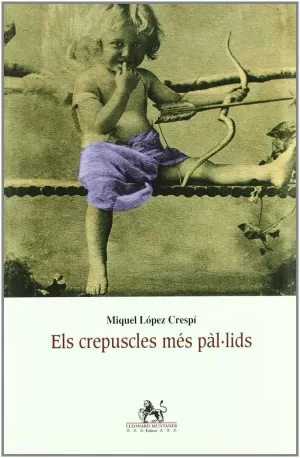 ELS CRESPUSCLES MÉS PLA·LIDS