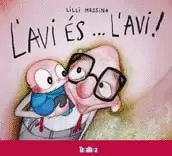 L'AVI ÉS... L'AVI!