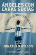 ÁNGELES CON CARAS SUCIAS