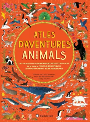 ATLES D?AVENTURES ANIMALS