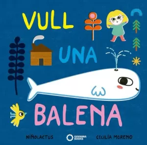 VULL UNA BALENA.SAVANNA BOOKS