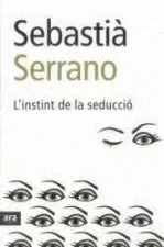 L'INSTINT DE LA SEDUCCIÓ