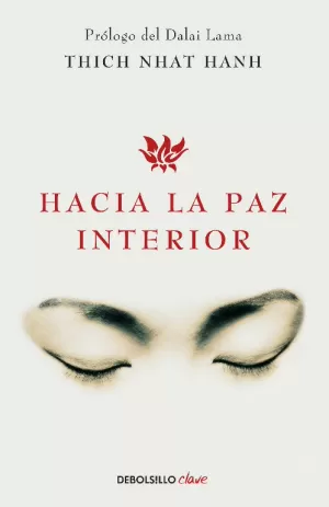 HACIA LA PAZ INTERIOR