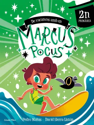 MARCUS POCUS. QUADERN DE VACANCES 2N DE PRIMÀRIA